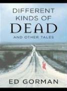 Five Star Science Fiction/Fantasy - Different Kinds of Dead and Other Tales