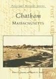 Chatham, Massachusetts (MA) (Postcard History Series)