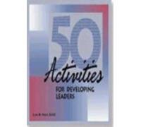 50 Activities for Developing Leaders Vol. 1 8180520706 Book Cover