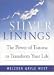 Silver Linings: Finding Hope, Meaning and Renewal During Times of Transition