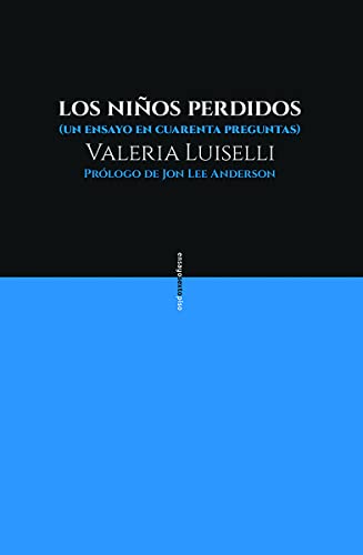Los niños perdidos (ENSAYO)