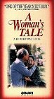 A Woman's Tale [VHS]