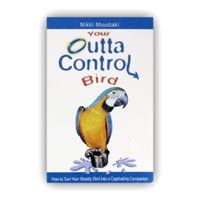Your Outta Control Bird book cover
