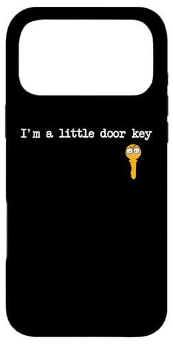 I'm A Little Door Key - Nerdy Bad Dorky Mom Dad RX`[ X}zP[X iPhone 17 Pro Max p