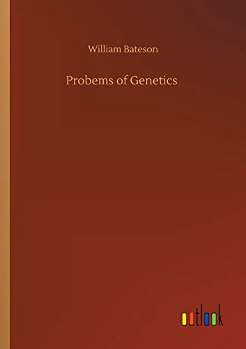 Probems of Genetics