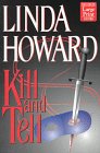 Kill and Tell [Large Print] 1568955545 Book Cover
