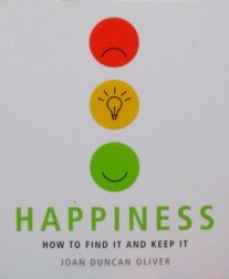 Paperback Happiness (How to Find It and Keep It) Book