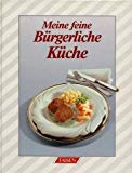 Hardcover Meine feine bürgerliche Küche [German] Book