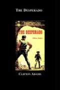 Buy The Desperado — BookShops.in