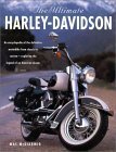 The Ultimate Harley-Davidson: An Encyclopedia of
