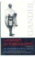 My Experiment With Truth Abridged: Mahatma Gandhi: 9788128820533