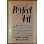 Buy Perfect Fit: How to Achieve Mutual Fulfillment and Monogamous Passion through the New Intercourse โ BookShops.in