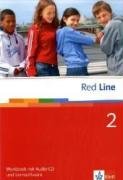 Red Line 2: Workbook mit Audio-CD und Lernsoftware Klasse 6: Realschule. BW, HB, HE, HH, NI., NW, RP