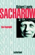 Sacharow: Biographie