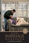 Discover the Love of Your Life All Over Again