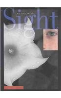 Sight (My Five Senses (Creative Education))
