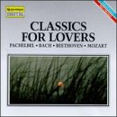 Classics for Lovers [Audio CD]