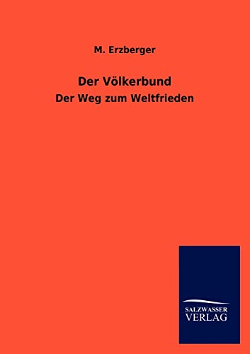 Der Völkerbund (German Edition)