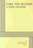 Carl the Second 0822218860 Book Cover