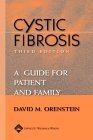 Cystic Fibrosis: A Guide for Patient and Family