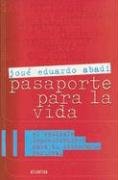 Pasaporte Para La Vida 9500826984 Book Cover
