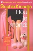 Hou je mond! [Dutch] 9044309900 Book Cover