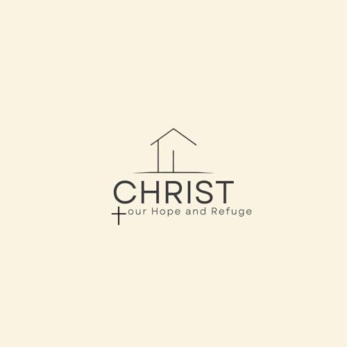 Christ our Hope & Refuge cover art