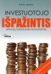 Investing for Beginners Exposed: Or What Investment Consultants Hide from You 9955790709 Book Cover