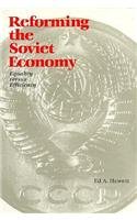 Reforming the Soviet Economy 0815736045 Book Cover