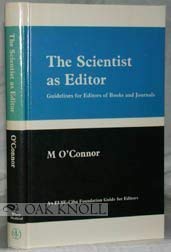 Hardcover The Scientist As Editor: Guidelines for Editors of Books and Journals Book