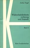 arthur engelmann  Wahrscheinlichkeitsrechnung und Statistik, Bd.2
