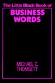 The Little Black Book of Business Words (The Little Black Book Series)