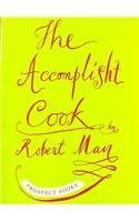 The Accomplisht Cook (1665-85) 090732598X Book Cover