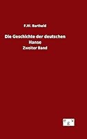 Die Geschichte Der Deutschen Hanse 3734008034 Book Cover