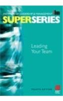 Buy Leading Your Team (ILM Super Series) โ BookShops.in