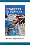 Measurement by the Physical Educator: Why and How 0071244662 Book Cover