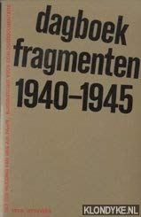 Unknown Binding Dagboekfragmenten 1940-1945 (Dutch Edition) [Dutch] Book