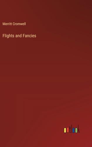 Flights and Fancies