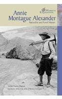 Women Explorers- Annie Montague Alexander: Naturalist And Fossil Hunter