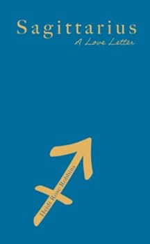 Paperback Sagittarius: A Love Letter Book
