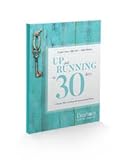 Up and Running in 30 Days: A Proven Plan for Financial Success in Real Estate 5th Edition