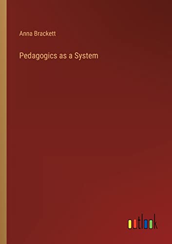 Pedagogics as a System