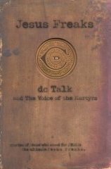 Paperback Jesus Freaks by DC Talk (1995-04-12) Book