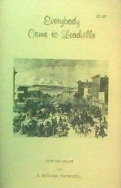 Pamphlet Everybody Came to Leadville Book