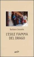 L'esile fiamma del drago L'esile fiamma del drago