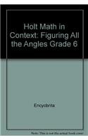 Holt Math in Context: Figuring All the Angles Grade 6 0030396220 Book Cover