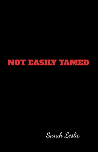 Uneasily Tamed
