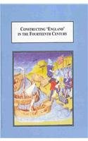 Buy Constructing 'England' in the Fourteenth Century: A Postcolonial Interpretation of Middle English Romance — BookShops.in