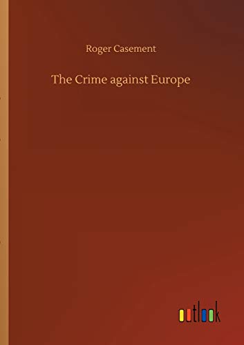 The Crime against Europe