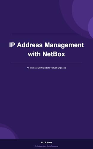 IP Address Management with NetBox: Practical IPAM & DCIM Guide for Network Engineers